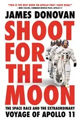 Book cover of Shoot for the Moon by James Donovan