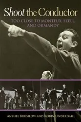 Book cover of Shoot the Conductor by Anshel Brusilow