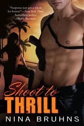 Book cover of Shoot to Thrill by P. J. Tracy