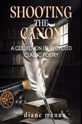 Book cover of Shooting The Canon by Diane Menna