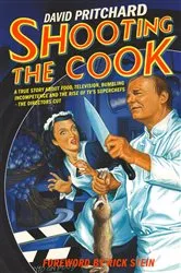 Book cover of Shooting the Cook by David Pritchard