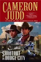 Book cover of Shootout in Dodge City by Cameron Judd