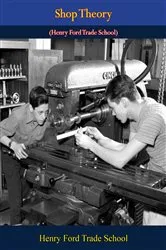Book cover of Shop Theory (Henry Ford Trade School) by , Dearborn, Michigan. Henry Ford Trade School
