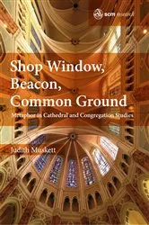 Book cover of Shop Window, Flagship, Common Ground by Judith A. Muskett