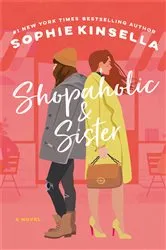 Book cover of Shopaholic & Sister by Sophie Kinsella