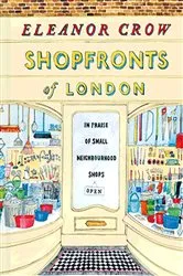 Book cover of Shopfronts of London by Eleanor Crow