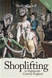 Book cover of Shoplifting in Eighteenth-Century England by Shelley Tickell