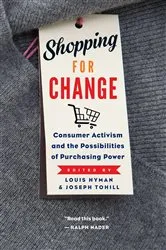Book cover of Shopping for Change by Louis Hyman