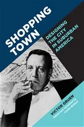 Book cover of Shopping Town by Victor Gruen