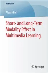 Book cover of Short- and Long-Term Modality Effect in Multimedia Learning by Alessia Ruf