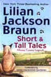 Book cover of Short and Tall Tales: Moose County Legends by Lilian Jackson Braun