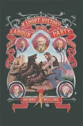 Book cover of Short History of the Labour Party (7th ed.) by Henry Pelling