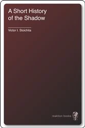 Book cover of Short History of the Shadow by Victor I. Stoichita