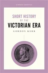 Book cover of Short History of the Victorian Era by Unknown