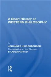 Book cover of Short History W Philosoph by Johannes Hirschberger