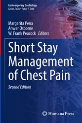 Book cover of Short Stay Management of Chest Pain (2nd ed.) by Margarita Pena
