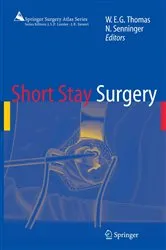Book cover of Short Stay Surgery by William E. G. Thomas
