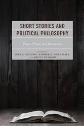 Book cover of Short Stories and Political Philosophy by Erin A. Dolgoy