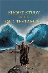 Book cover of Short Study of the Old Testament by Unknown