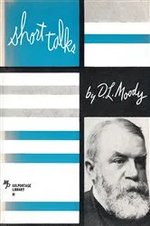 Book cover of Short Talks by Dwight Moody