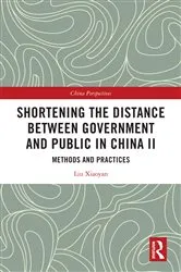 Book cover of Shortening the Distance between Government and Public in China II by Liu Xiaoyan