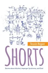 Book cover of Shorts by Tessie Regan