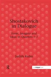 Book cover of Shostakovich in Dialogue by Judith Kuhn
