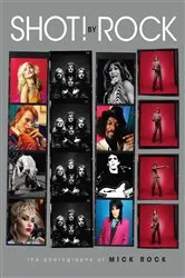 Book cover of SHOT! by Rock by Mick Rock
