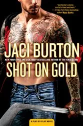 Book cover of Shot on Gold by Jaci Burton