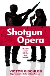 Book cover of Shotgun Opera by Unknown