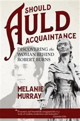 Book cover of Should Auld Acquaintance by Melanie Murray