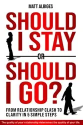 Book cover of Should I stay or should I go? by Matt Albiges