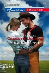 Book cover of Shoulda Been a Cowboy by Maisey Yates
