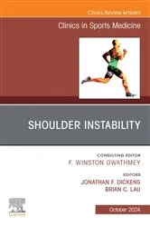 Book cover of Shoulder Instability, An Issue of Clinics in Sports Medicine, E-Book by Jonathan F. Dickens MD