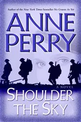 Book cover of Shoulder the Sky by Anne Perry