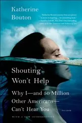 Book cover of Shouting Won't Help by Katherine Bouton