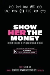 Book cover of Show Her The Money by Catherine Gray