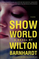 Book cover of Show World by Wilton Barnhardt