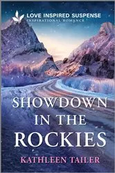 Book cover of Showdown in the Rockies by Kathleen Tailer