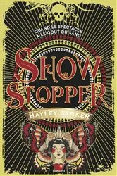 Book cover of Showstopper by Hayley Barker
