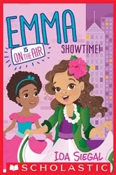 Book cover of Showtime! (Emma Is On the Air #3) by Ida Siegal