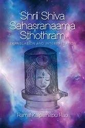 Book cover of Shrii Shiva Sahasranaama Sthothram by Rama Kalipatnapu Rao