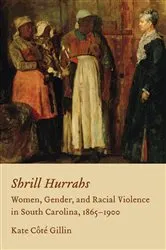Book cover of Shrill Hurrahs by Kate Cote Gillin