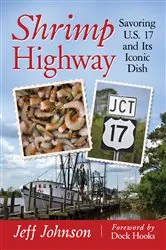 Book cover of Shrimp Highway by Jeff Johnson