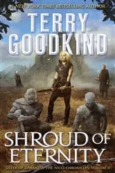 Book cover of Shroud of Eternity by Terry Goodkind