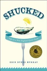 Book cover of Shucked by Erin Byers Murray
