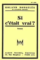 Book cover of Si c'était vrai by Roland Dorgelès