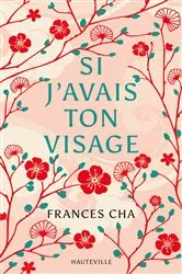 Book cover of Si j'avais ton visage by Unknown
