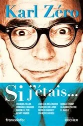 Book cover of Si j'étais by Karl Zéro