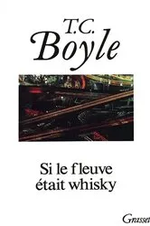 Book cover of Si le fleuve était whisky by Unknown